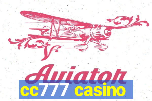 cc777 casino